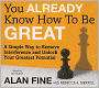 You Already Know How to Be Great: A Simple Way to Remove Interference and Unlock Your Greatest Potential