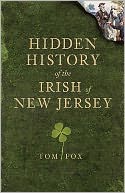 Hidden History of the Irish in New Jersey