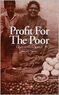 Profit for the Poor: Cases in Micro-Finance