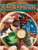 Sacraments: Celebrations of God's Life