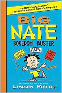 Big Nate Boredom Buster by Lincoln Peirce: Book Cover
