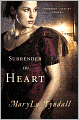 Surrender the Heart