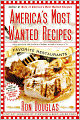 America's Most Wanted Recipes: Delicious Recipes from Your Family's Favorite Restaurants