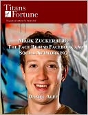 Mark Zuckerberg: The Face Behind Facebook and Social Networking