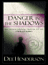 Danger in the Shadows (O'Malley Series Prequel)