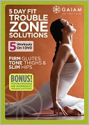 5 Day Fit: Trouble Zone Solutions