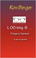 Looking @ . . . Things in General