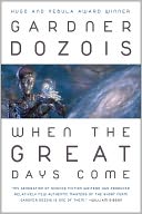 When the Great Days Come