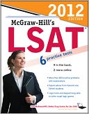 McGraw-Hill's LSAT, 2012 Edition