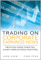 Trading on Corporate Earnings News: Profiting from Targeted, Short-Term Options Positions
