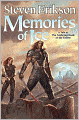 Memories of Ice (Malazan Book of the Fallen Series #3)