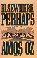 Elsewhere, Perhaps