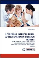 Lowering Intercultural Apprehension In Foreign Nurses