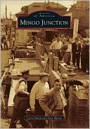 Mingo Junction, Ohio (Images of America Series)