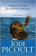 Songs of the Humpback Whale: A Novel in Five Voices