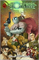 Atomic Robo, Volume 4: Other Strangeness