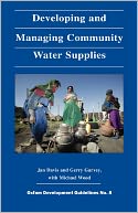 Developing and Managing Community Water Supplies