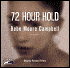 72 Hour Hold