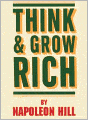 Think and Grow Rich