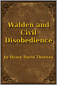 Walden and Civil Disobedience