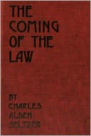 The Coming of the Law