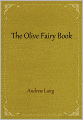 The Olive Fairy Book
