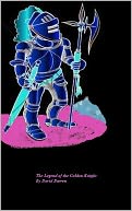 The Legend of the Golden Knight