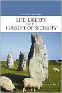 Life, Liberty And The Pursuit Of Security