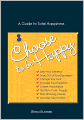 Choose To Be Happy