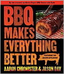 BBQ Makes Everything Better