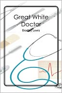 Great White Doctor