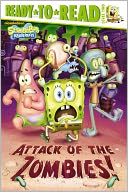 Attack of the Zombies! (SpongeBob SquarePants Series)