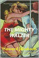 The Mighty Walzer
