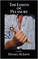 The Limits Of Pleasure