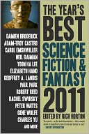 The Year's Best Science Fiction and Fantasy 2011 Edition