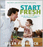 Start Fresh: Your Child's Jump Start to Lifelong Healthy Eating