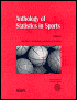 Anthology of Statistics in Sports