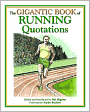 The Gigantic Book of Running Quotations