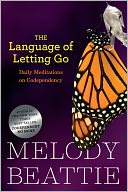 download The Language of Letting Go : Daily Meditations on Codependency book