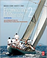 Engineering Materials 2: An Introduction to Microstructures and Processing