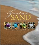 Grain of Sand: Nature's Secret Wonder