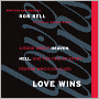 Love Wins: A Book about Heaven, Hell, and the Fate of Every Person Who Ever Lived