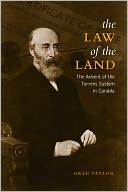 Law of the Land: The Advent of the Torrens System in Canada