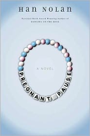Pregnant Pause by Han Nolan: Book Cover