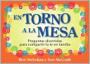 En torno a la mesa: Preguntas divertidas para compartir la fe en familia