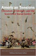 American Tensions: Literature of Identity and the Search for Social Justice