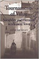 Tournaments of Value: Sociability and Hierarchy in a Yemeni Town