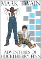 Adventures of Huckleberry Finn