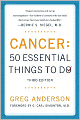 Cancer: 50 Essential Things to Do