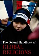 The Oxford Handbook of Global Religions